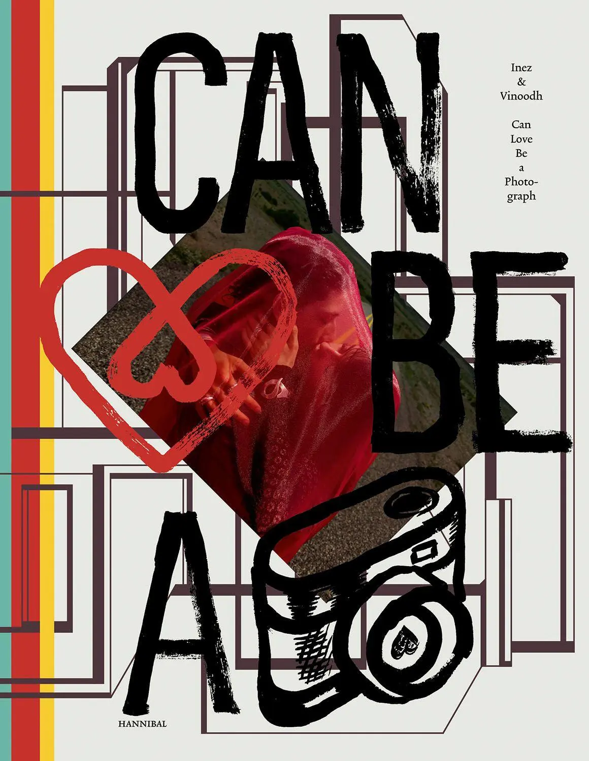 Cover: 9789493416574 | Can Love Be a Photograph | 40 Years of Inez &amp; Vinoodh | Lamsweerde