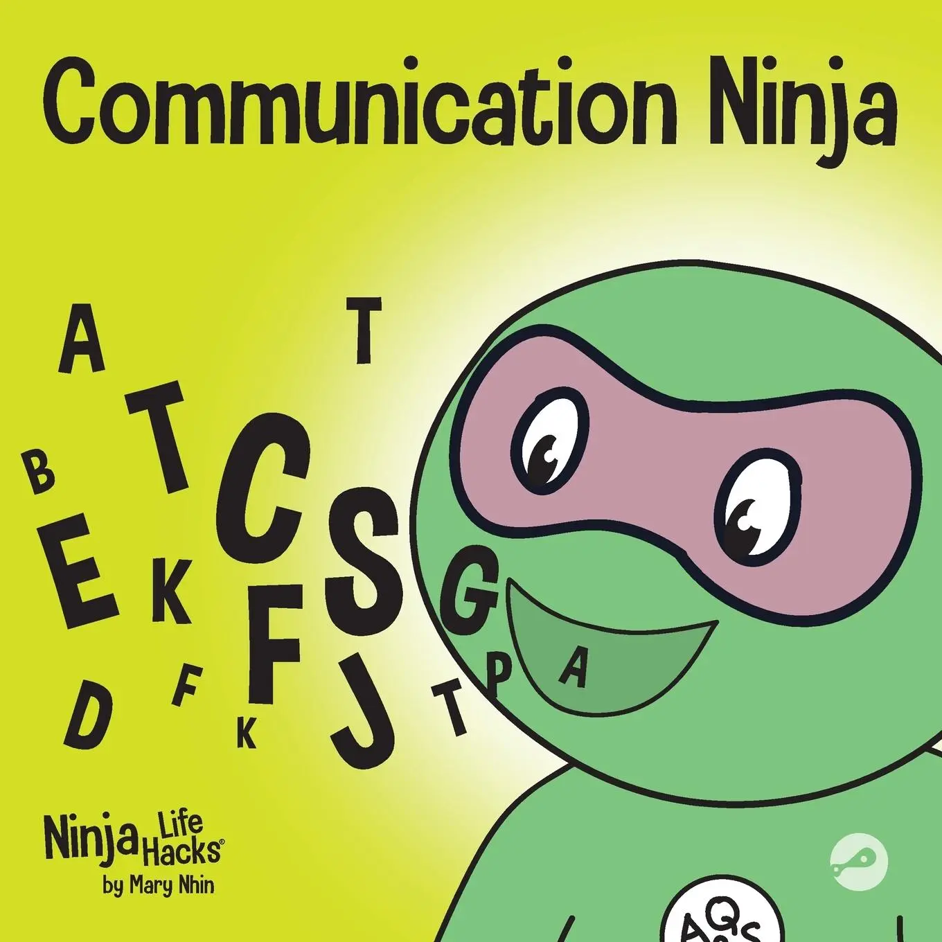Cover: 9781951056674 | Communication Ninja | Mary Nhin | Taschenbuch | Englisch | 2020