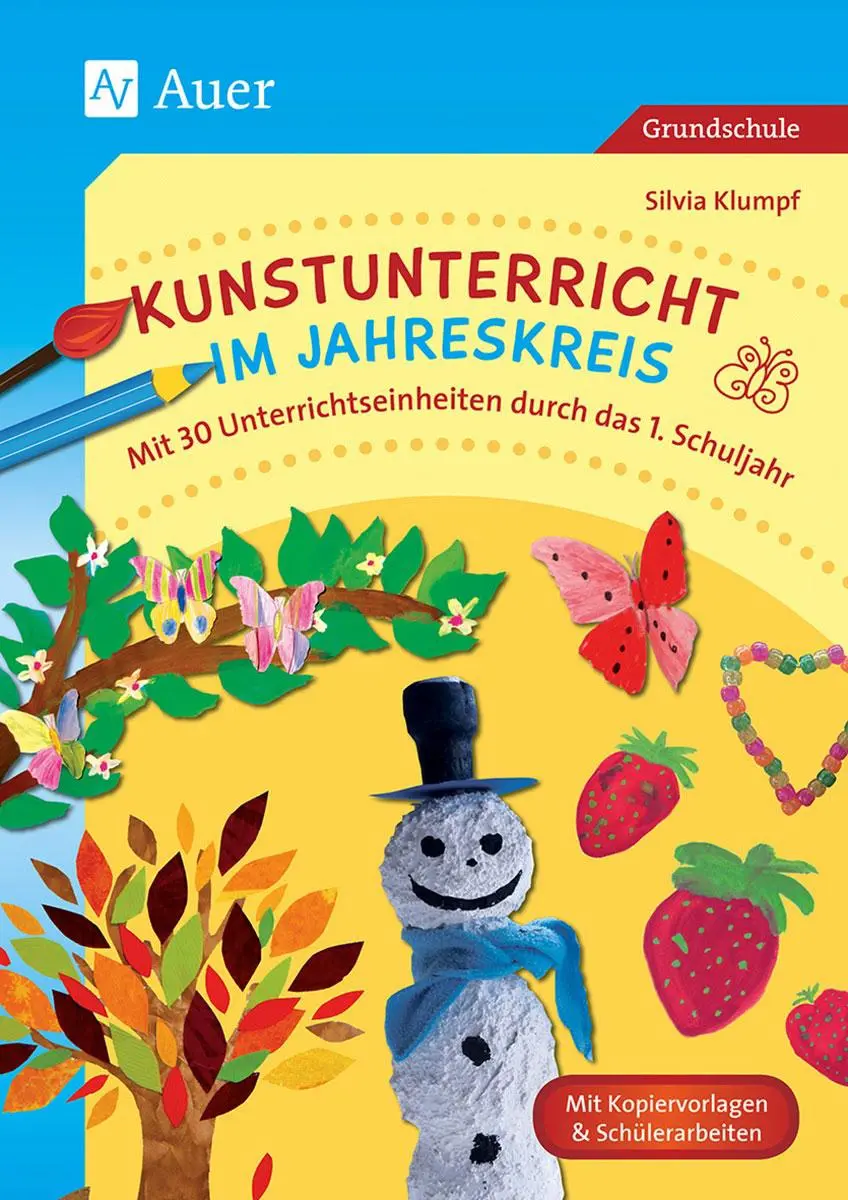 Cover: 9783403076674 | Kunstunterricht im Jahreskreis | Silvia Klumpf | Taschenbuch | 96 S.
