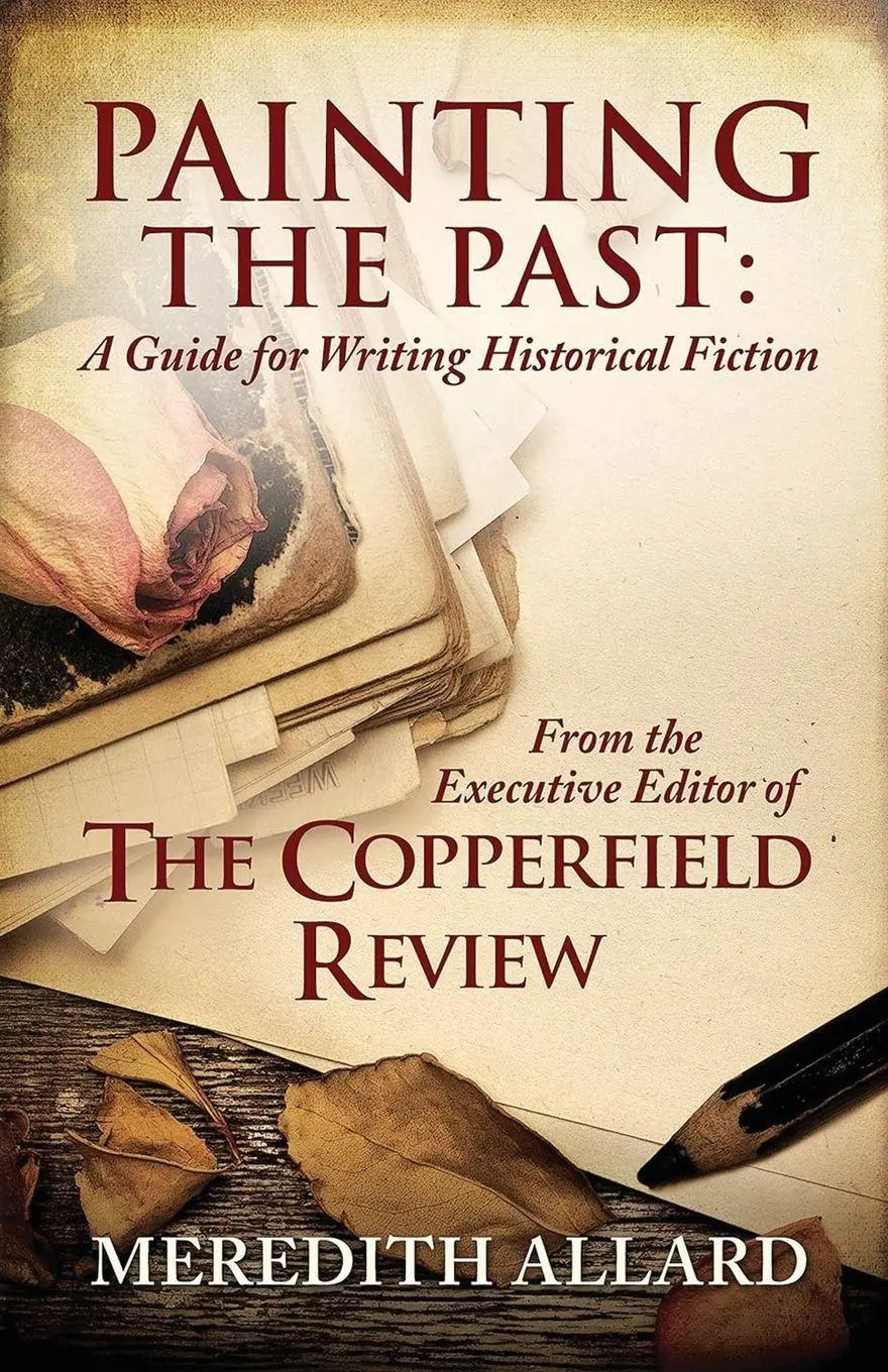 Cover: 9780578846774 | Painting the Past | A Guide for Writing Historical Fiction | Allard