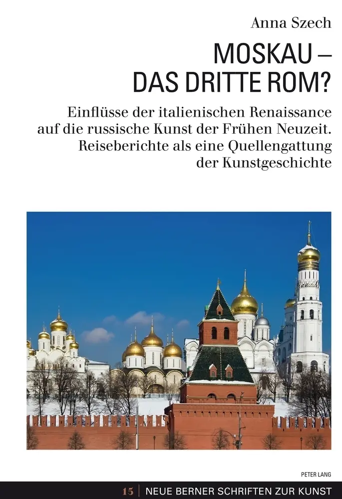 Cover: 9783034316774 | Moskau - Das Dritte Rom? | Anna Szech | Taschenbuch | Deutsch