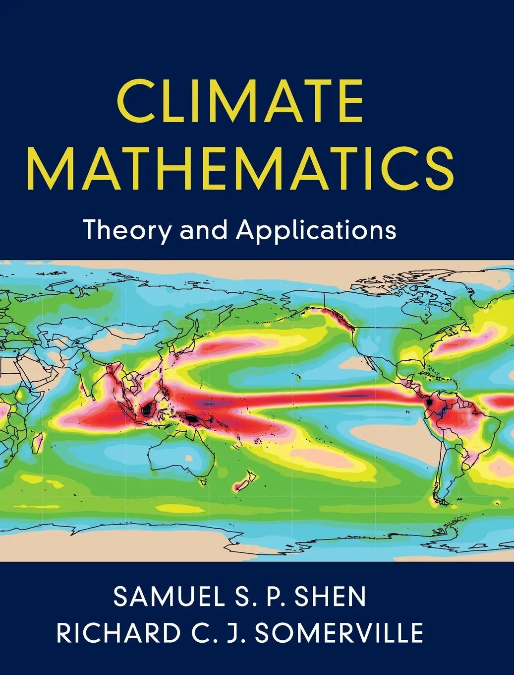 Cover: 9781108476874 | Climate Mathematics | Samuel S. P. Shen (u. a.) | Buch | Gebunden