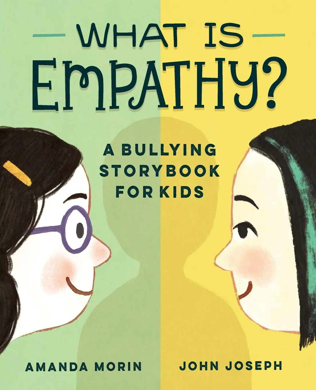 Cover: 9781646116874 | What Is Empathy? | A Bullying Storybook for Kids | Amanda Morin | Buch
