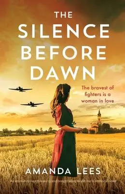 Cover: 9781803146874 | The Silence Before Dawn | Amanda Lees | Taschenbuch | Englisch | 2022