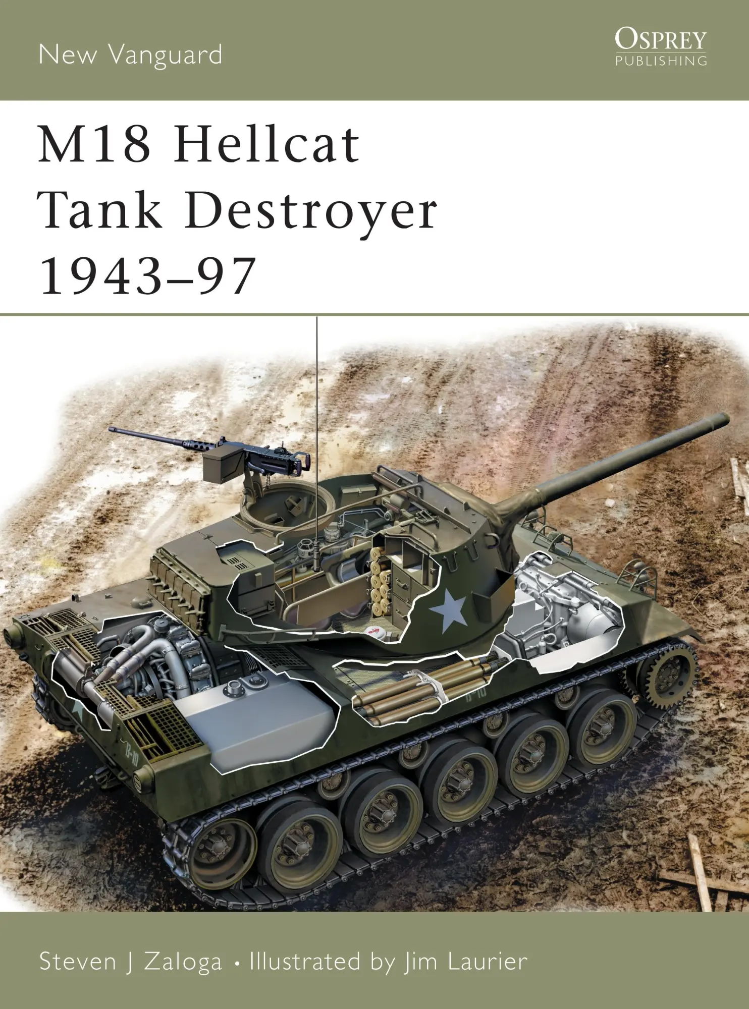 Cover: 9781841766874 | M18 Hellcat Tank Destroyer 1943-97 | Steven J Zaloga | Taschenbuch