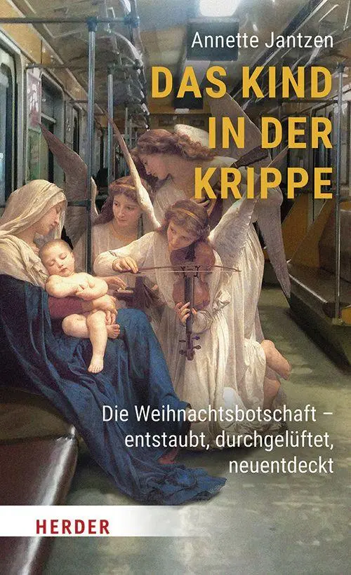 Cover: 9783451026874 | Das Kind in der Krippe | Annette Jantzen | Buch | 160 S. | Deutsch