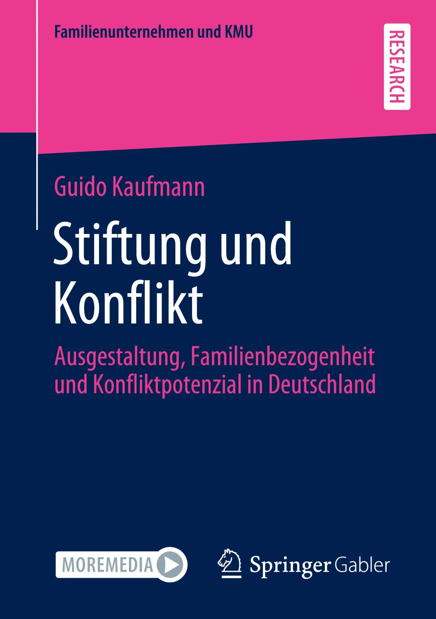 Cover: 9783658346874 | Stiftung und Konflikt | Guido Kaufmann | Taschenbuch | Paperback