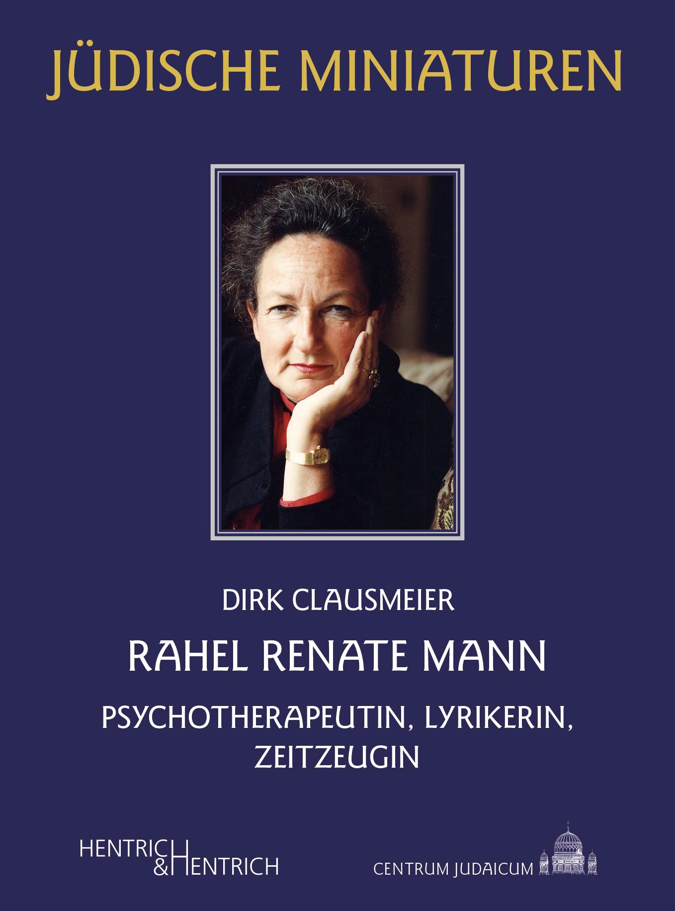 Cover: 9783955656874 | Rahel Renate Mann | Psychotherapeutin, Lyrikerin, Zeitzeugin | Buch