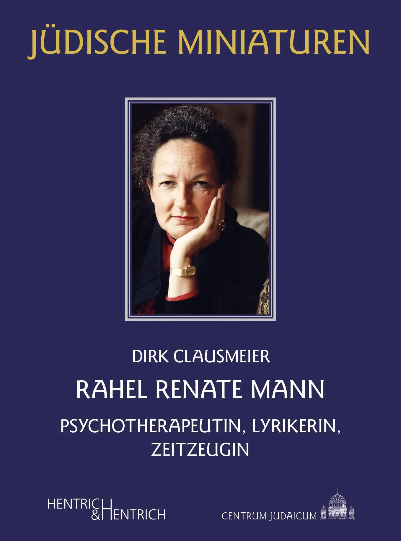Cover: 9783955656874 | Rahel Renate Mann | Psychotherapeutin, Lyrikerin, Zeitzeugin | Buch