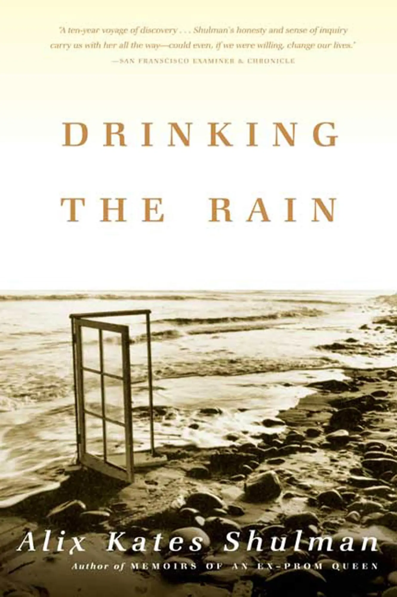 Autor: 9780865476974 | Drinking the Rain | Alix Shulman | Taschenbuch | Englisch | 2004