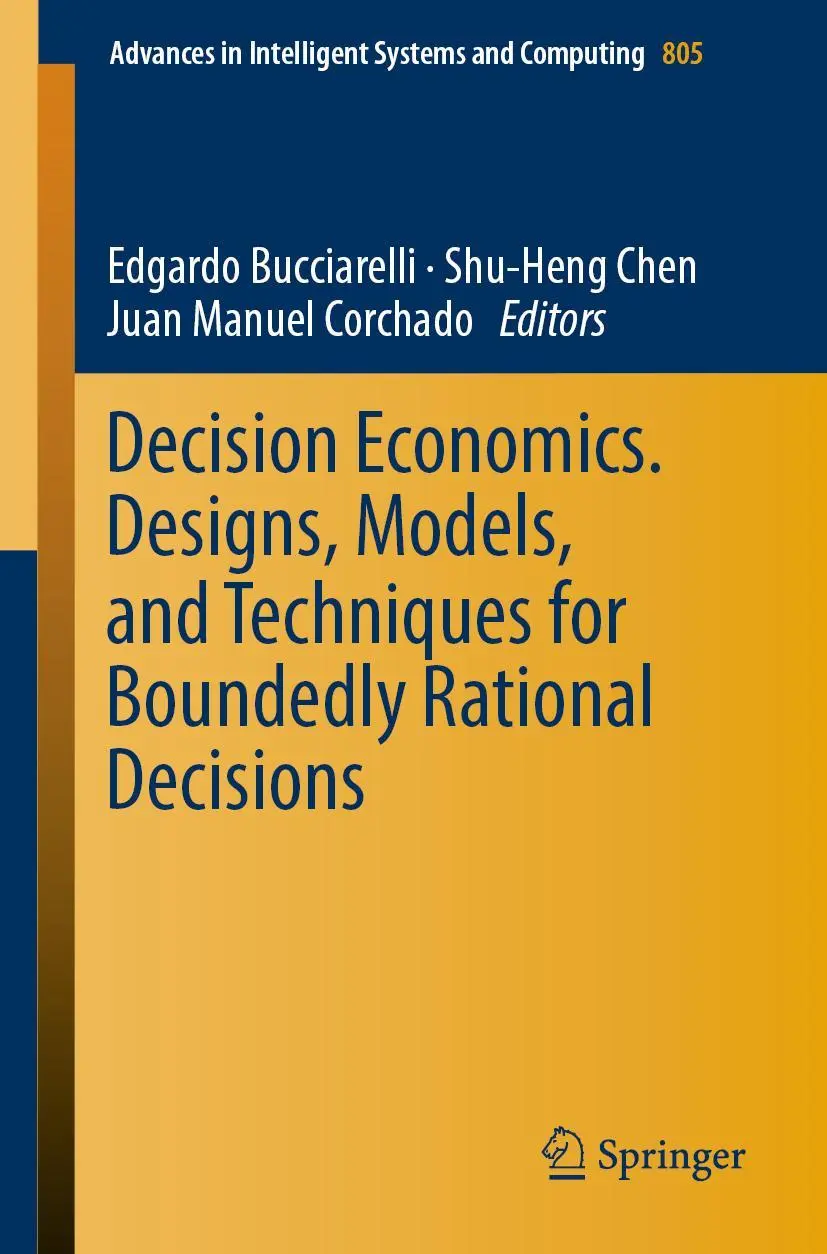 Cover: 9783319996974 | Decision Economics. Designs, Models, and Techniques for Boundedly...