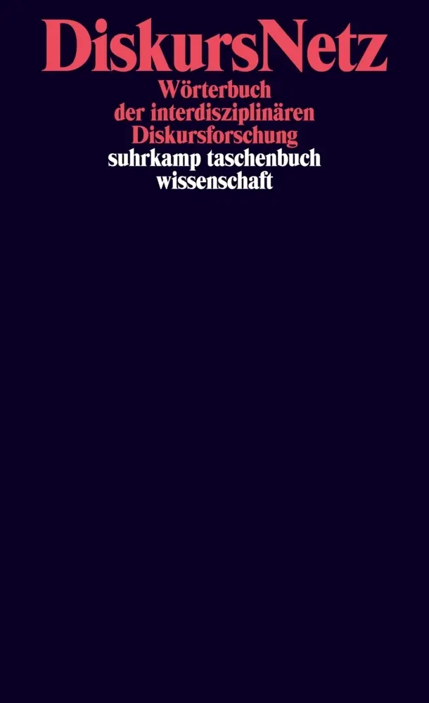 Cover: 9783518296974 | DiskursNetz | Daniel Wrana (u. a.) | Taschenbuch | 569 S. | Deutsch