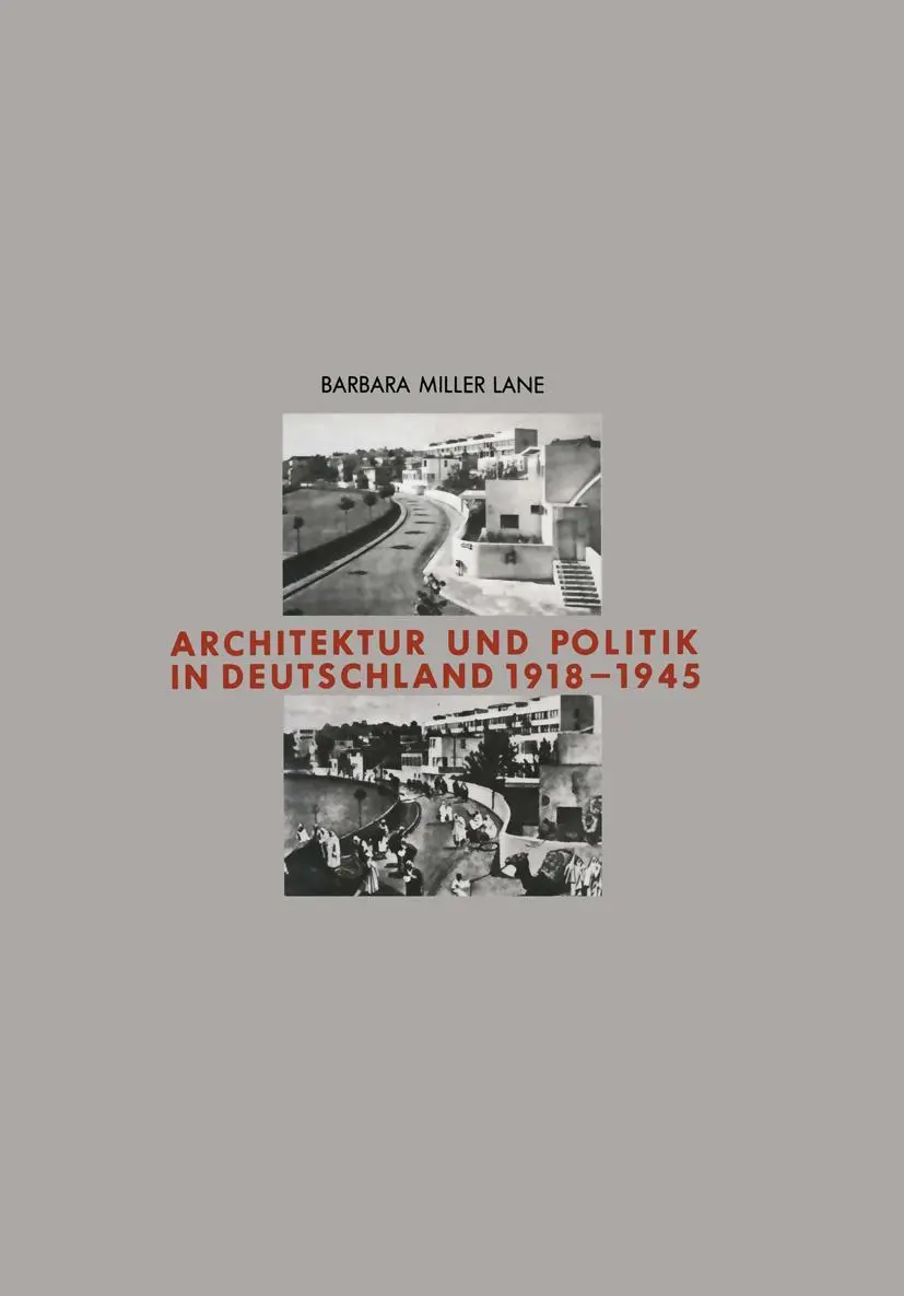 Cover: 9783528087074 | Architektur und Politik in Deutschland 1918-1945 | Barbara Miller Lane