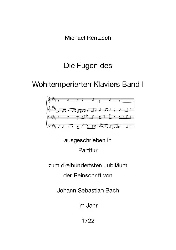 Cover: 9783756547074 | Die Fugen des Wohltemperierten Klaviers Band I ausgeschrieben in...