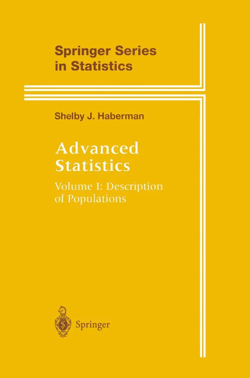 Cover: 9780387947174 | Advanced Statistics | Description of Populations | Shelby J. Haberman