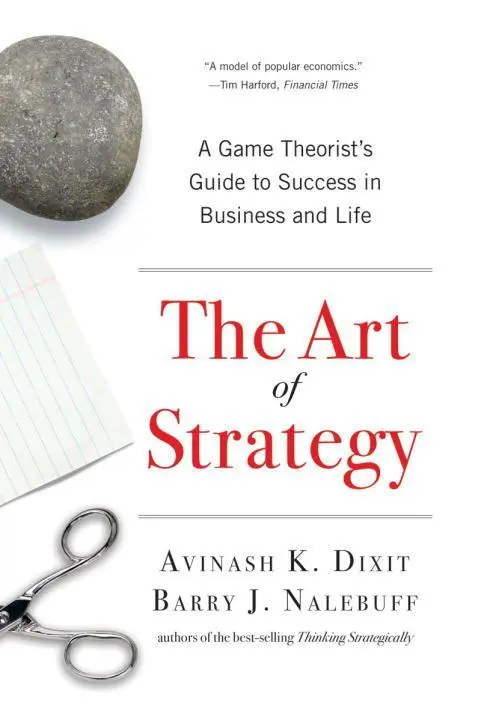 Cover: 9780393337174 | The Art of Strategy | Avinash K. Dixit (u. a.) | Taschenbuch | 2010