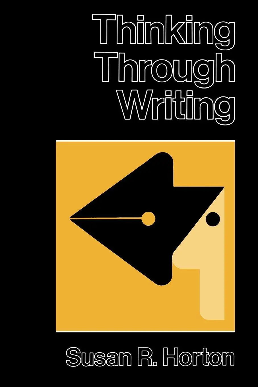 Cover: 9780801827174 | THINKING THROUGH WRITING | Susan R. Horton | Taschenbuch | Englisch