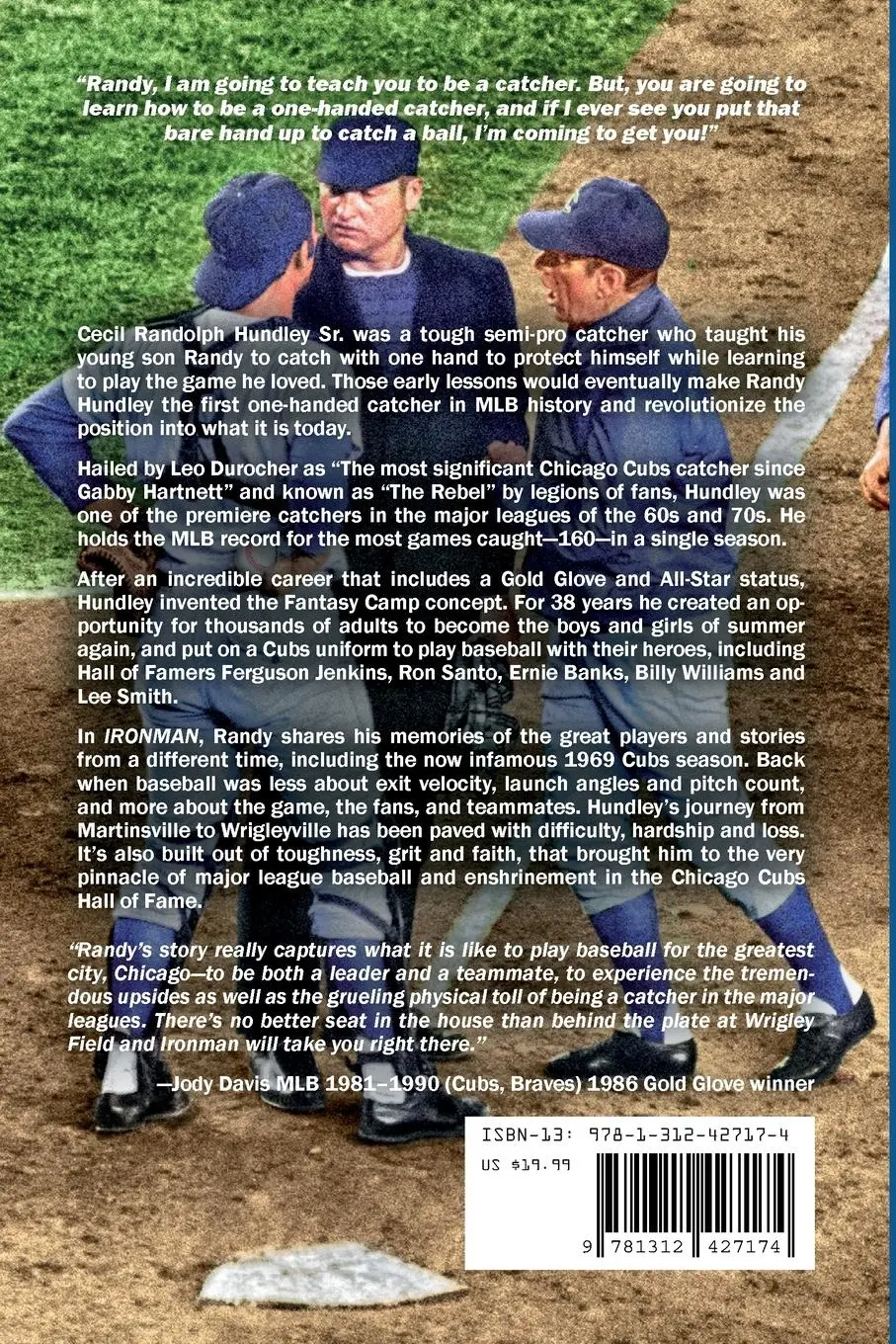 Rückseite: 9781312427174 | IRONMAN | Legendary Chicago Cubs Catcher | Randy Hundley (u. a.)
