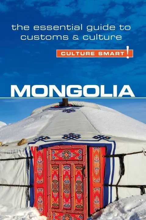 Cover: 9781857337174 | Mongolia - Culture Smart! | The Essential Guide to Customs &amp; Culture