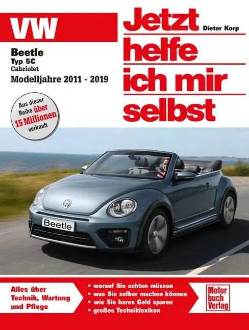 Cover: 9783613047174 | VW Beetle Cabriolet 5C bis 2019 | Dieter Korp | Taschenbuch | 224 S.