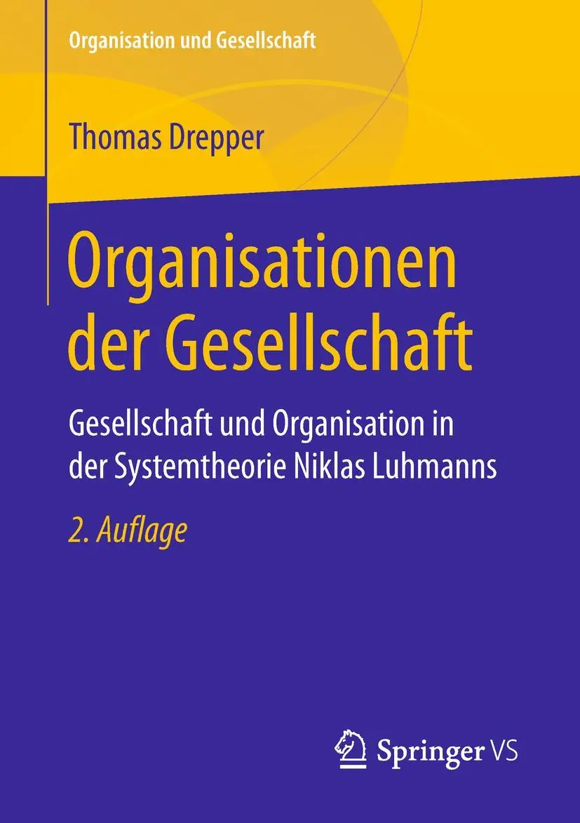 Cover: 9783658217174 | Organisationen der Gesellschaft | Thomas Drepper | Taschenbuch | x