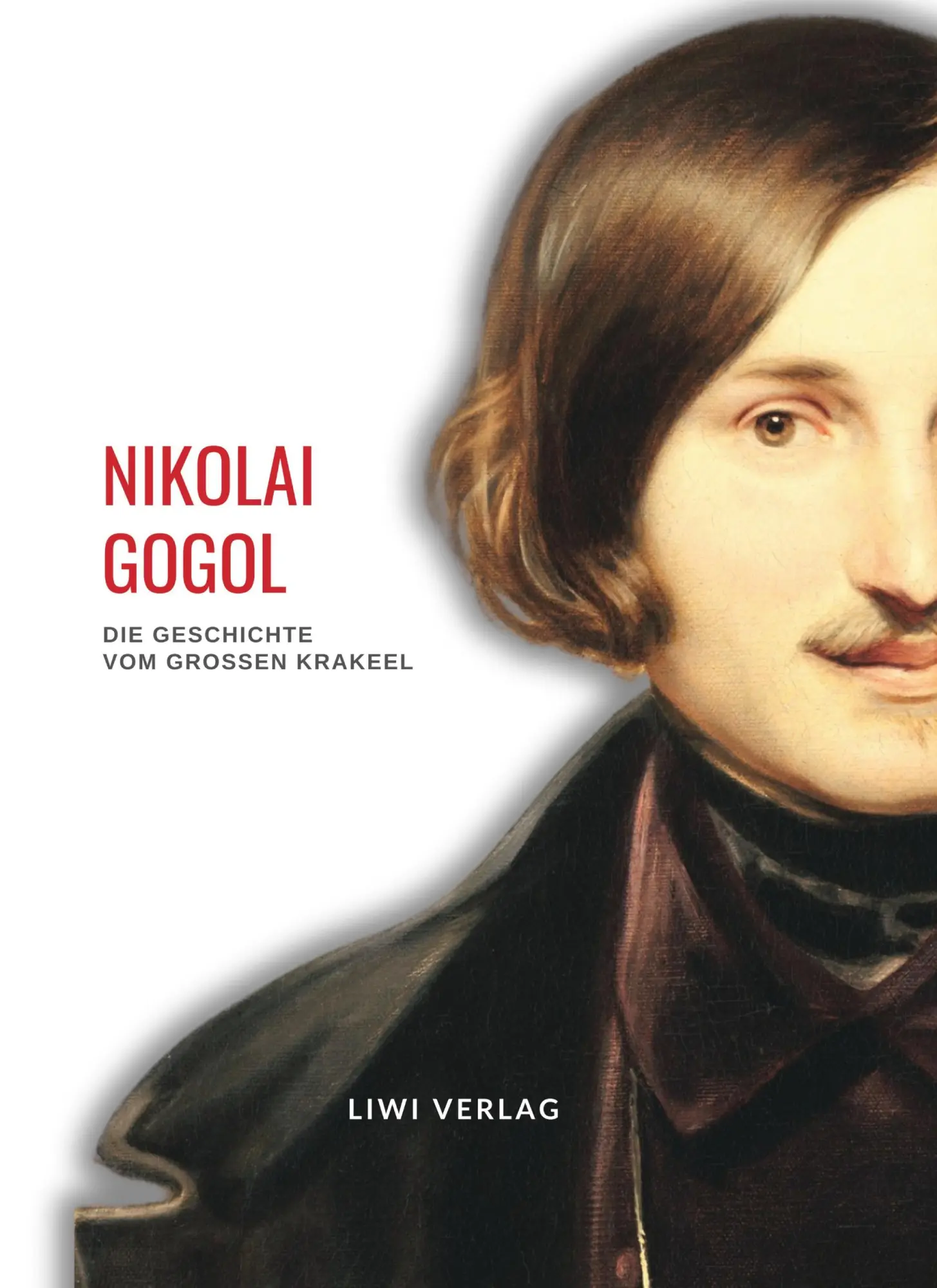 Cover: 9783965427174 | Nikolai Gogol: Die Geschichte vom großen Krakeel zwischen Iwan...