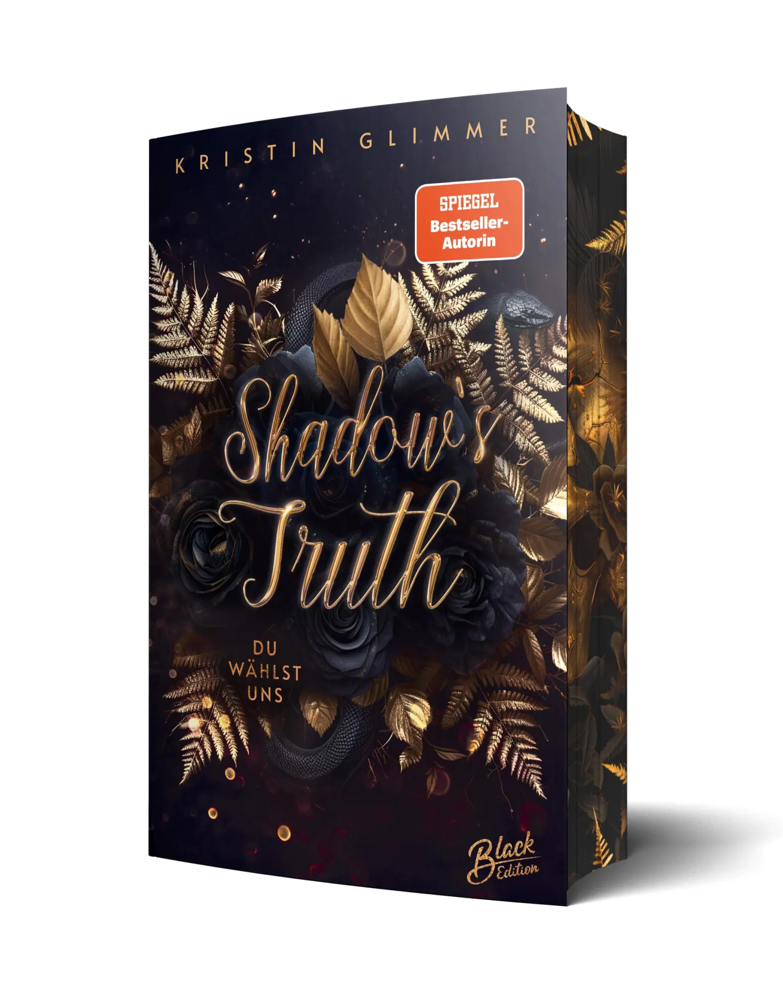 Cover: 9783989427174 | Shadow's Truth | Du wählst uns Mit wunderschönem Farbschnitt | Glimmer