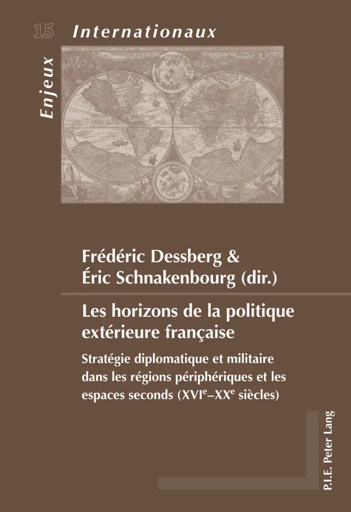 Cover: 9789052017174 | Les horizons de la politique extérieure française | Dessberg (u. a.)