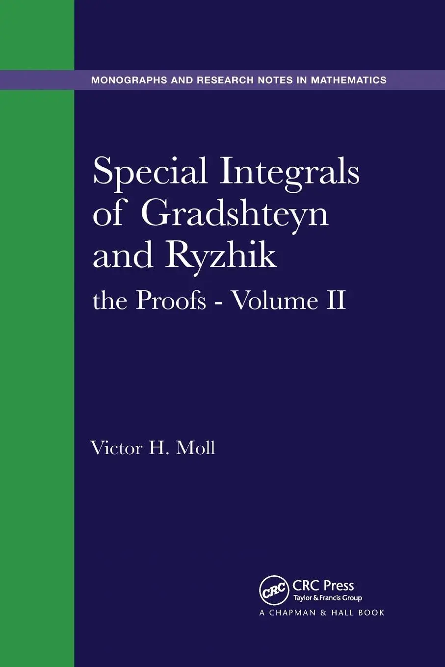Cover: 9780367377274 | Special Integrals of Gradshteyn and Ryzhik | the Proofs - Volume II