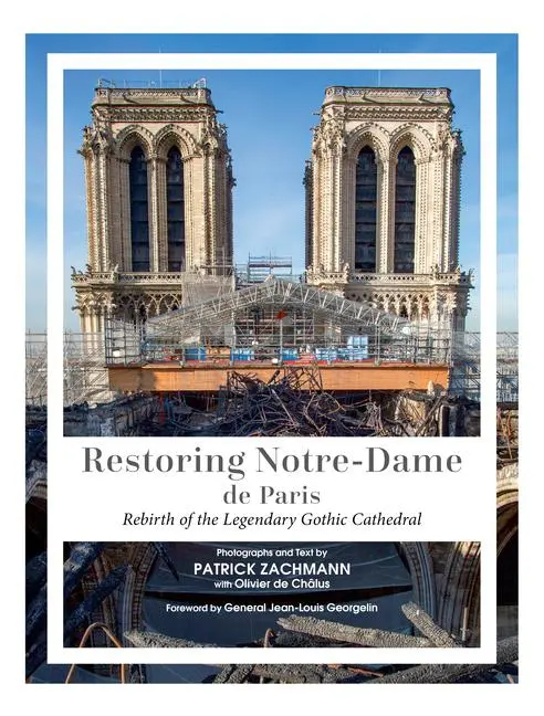 Cover: 9780764367274 | Restoring Notre-Dame de Paris | Patrick Zachmann (u. a.) | Buch | 2023