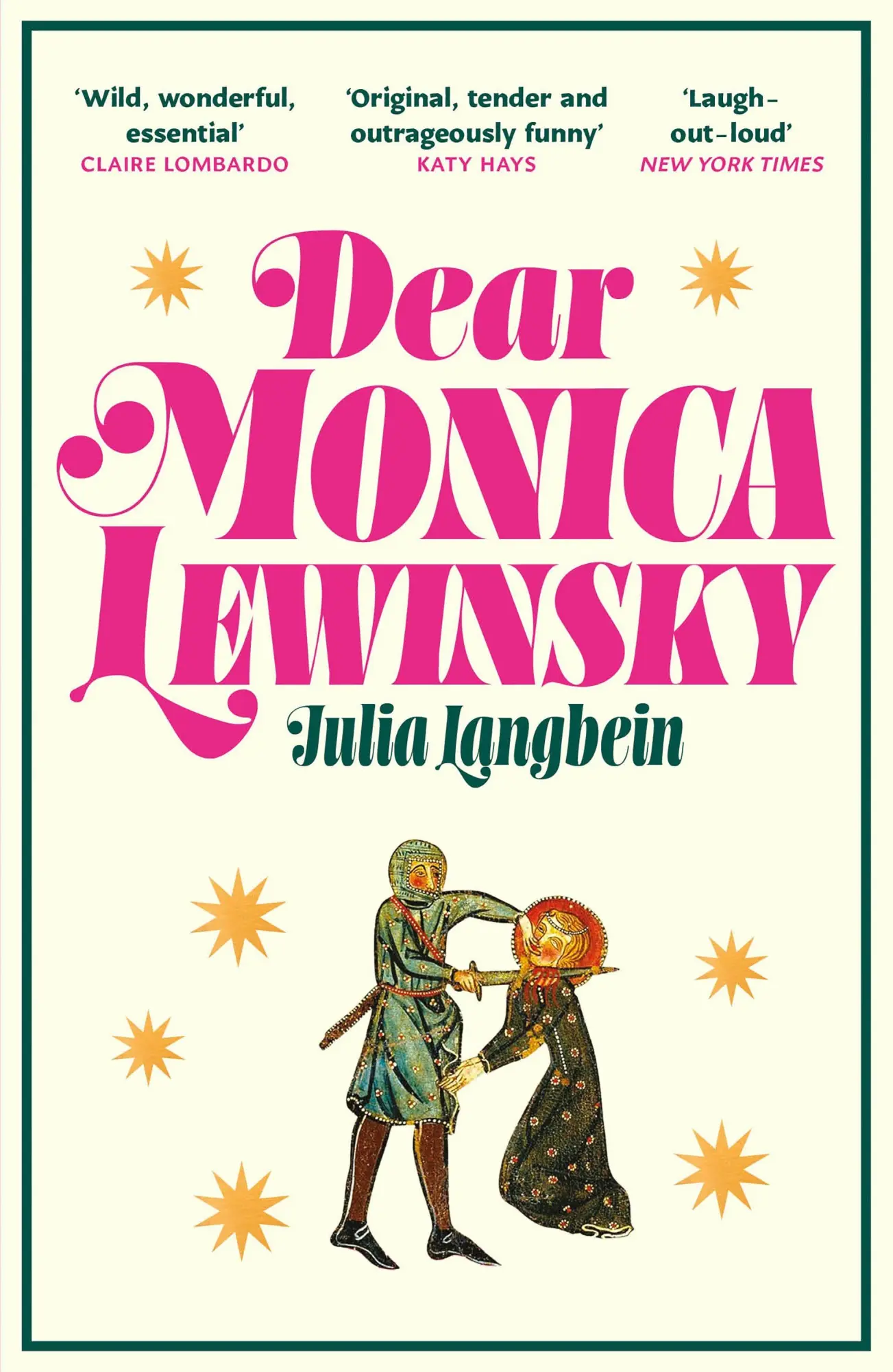 Cover: 9781805467274 | Dear Monica Lewinsky | Julia Langbein | Taschenbuch | Englisch | 2026