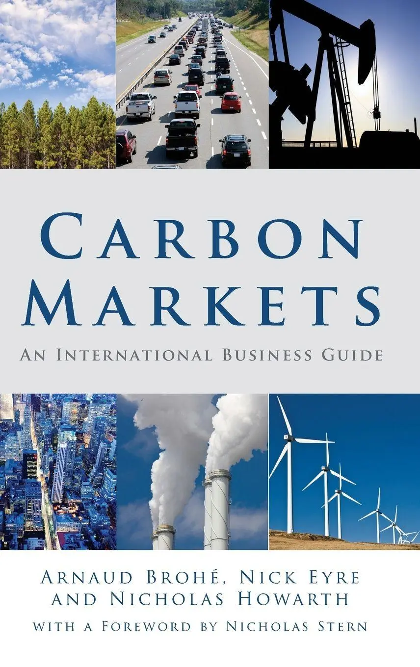 Cover: 9781844077274 | Carbon Markets | An International Business Guide | Brohe (u. a.)