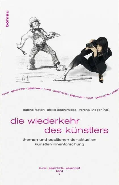 Cover: 9783412207274 | Die Wiederkehr des Künstlers | Alexis Joachimides | Taschenbuch | 2011