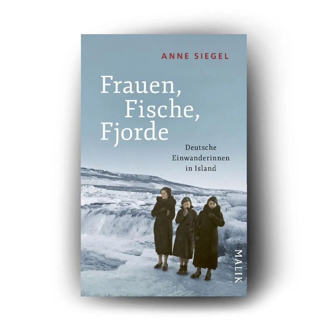 Bild: 9783492407274 | Frauen, Fische, Fjorde | Anne Siegel | Taschenbuch | 272 S. | Deutsch