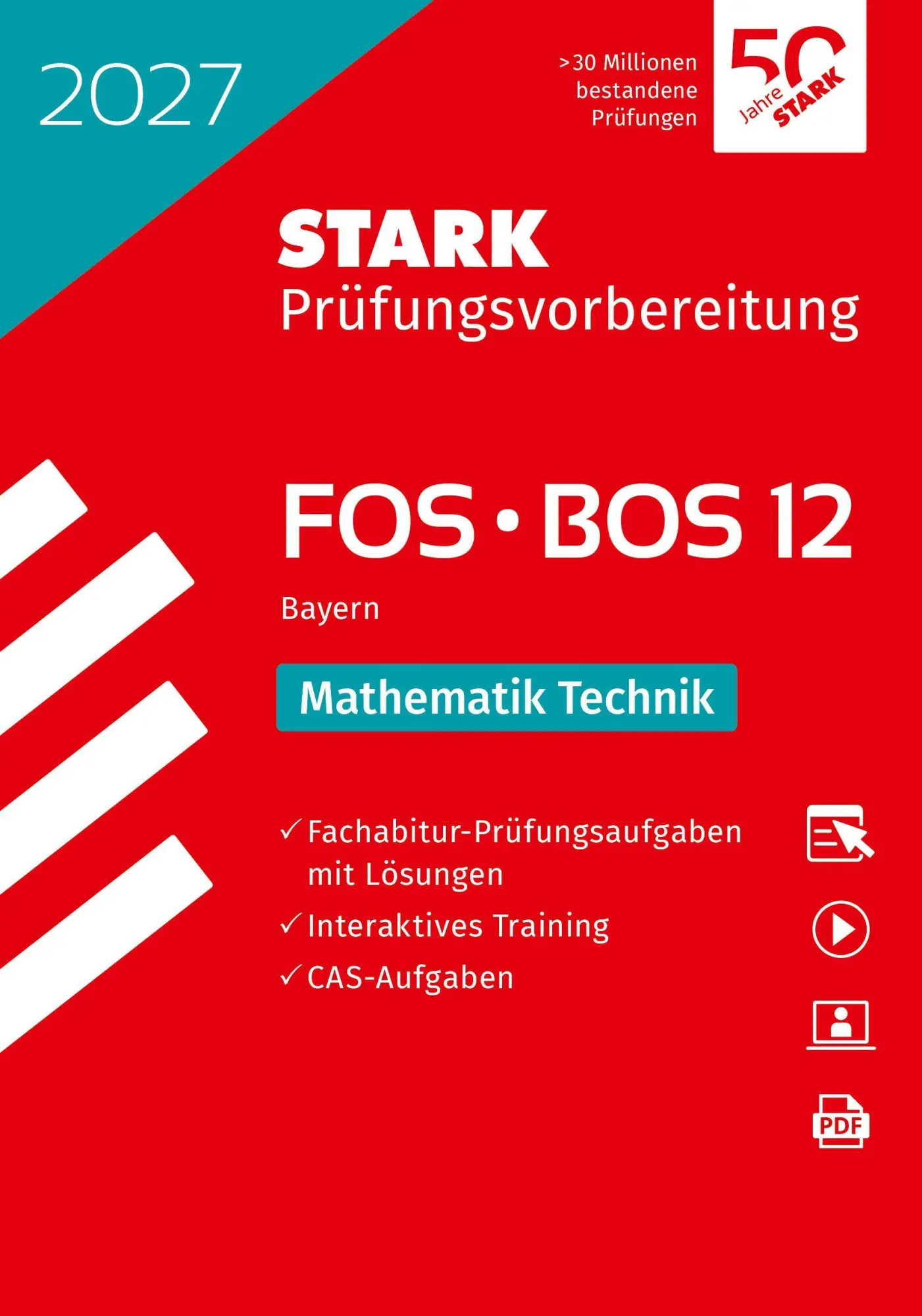 Cover: 9783849067274 | STARK Mathematik T 12. Klasse - Abitur FOS/BOS 2027 Bayern -...