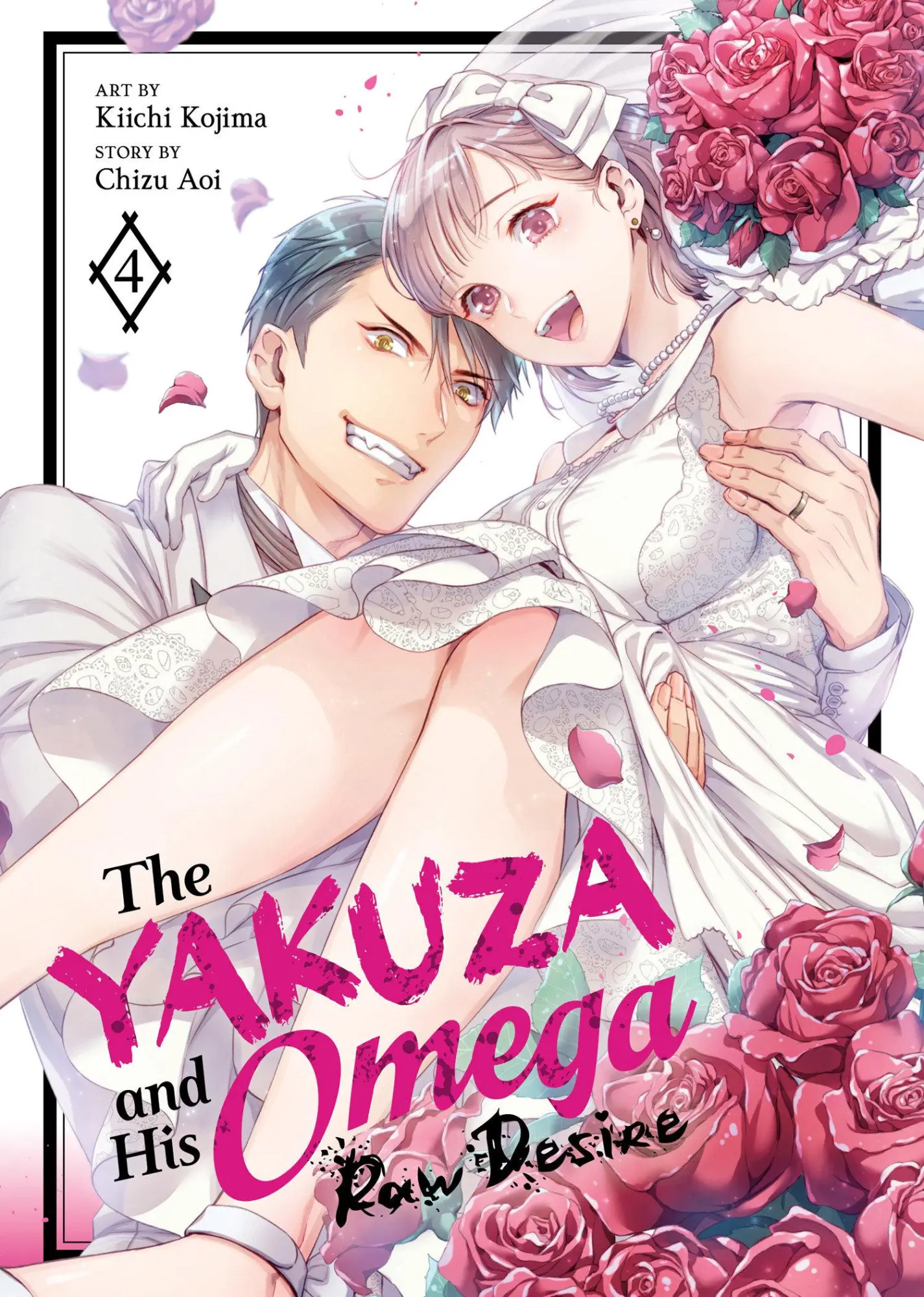 Cover: 9798895617274 | The Yakuza and His Omega: Raw Desire Vol. 4 | Chizu Aoi | Taschenbuch