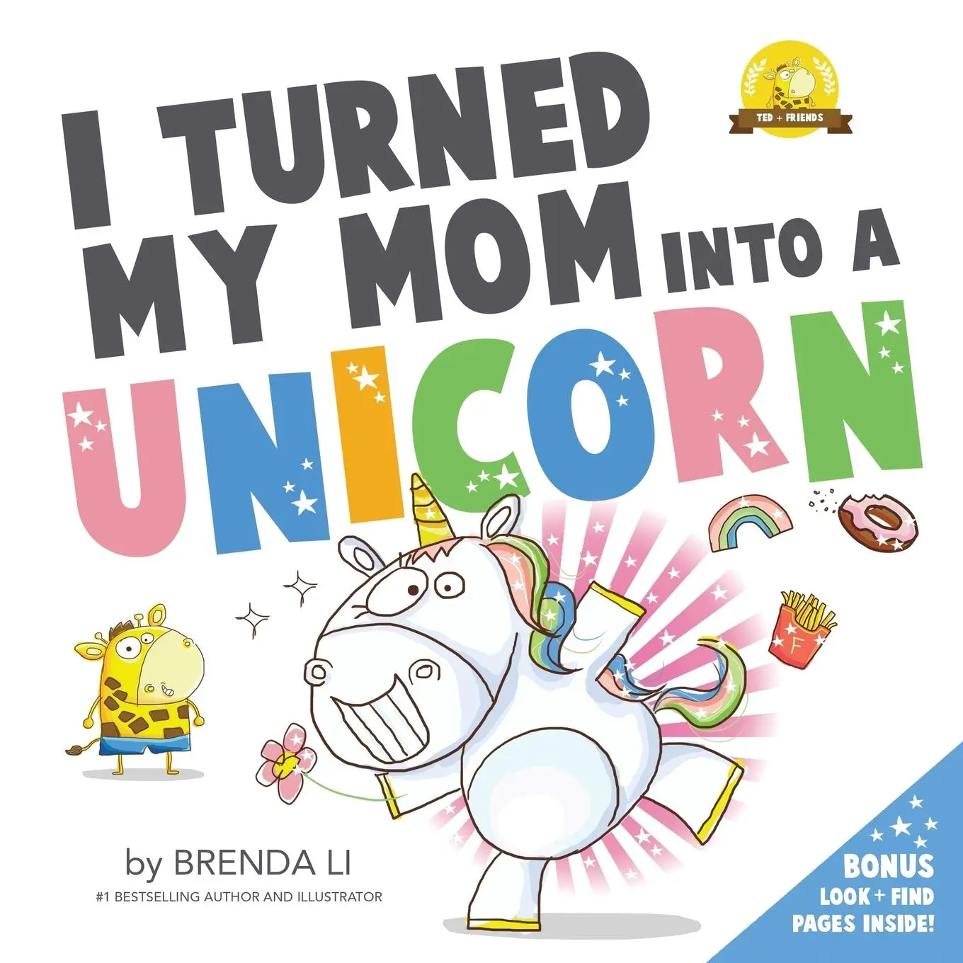 Cover: 9781775217374 | I Turned My Mom Into A Unicorn | Brenda Li | Taschenbuch | Englisch