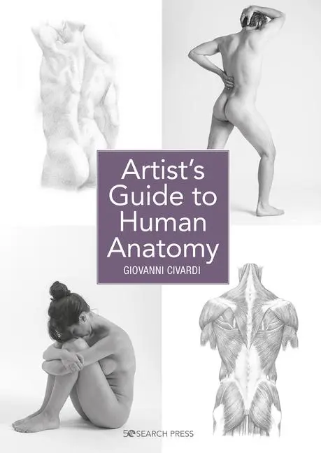 Cover: 9781782217374 | Artist's Guide to Human Anatomy | Giovanni Civardi | Taschenbuch