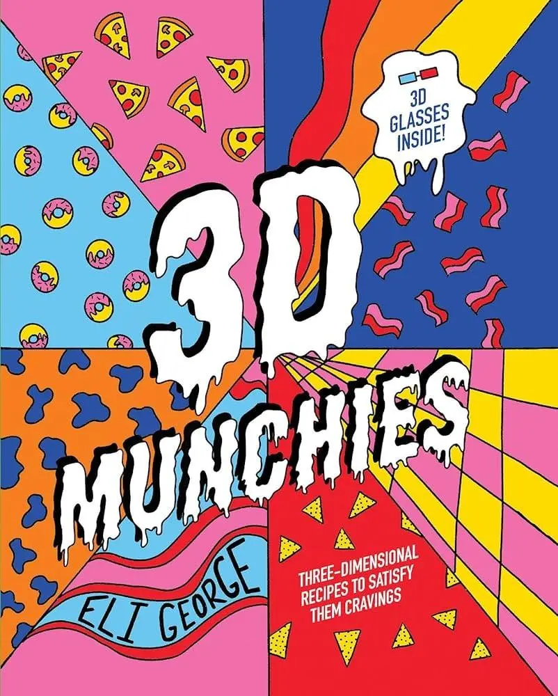 Cover: 9781922417374 | 3D Munchies | Three-Dimensional Recipes to Satisfy Them Cravings