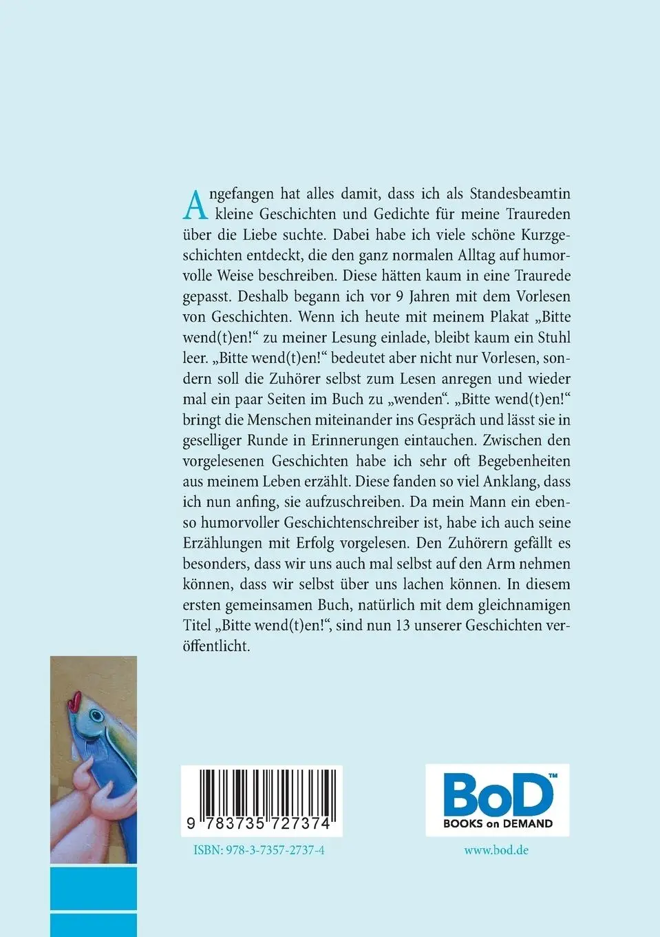 Rückseite: 9783735727374 | Bitte wend(t)en | Der Fisch meines Lebens | Heidi Wendt | Taschenbuch