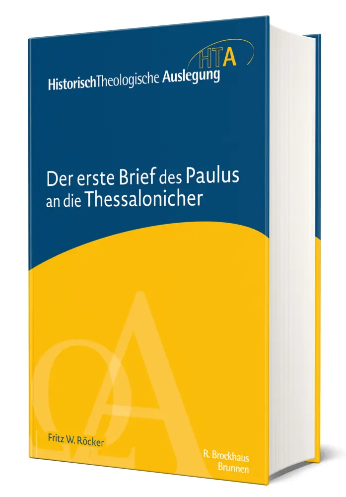 Cover: 9783765597374 | Der erste Brief des Paulus an die Thessalonicher | Fritz W. Röcker