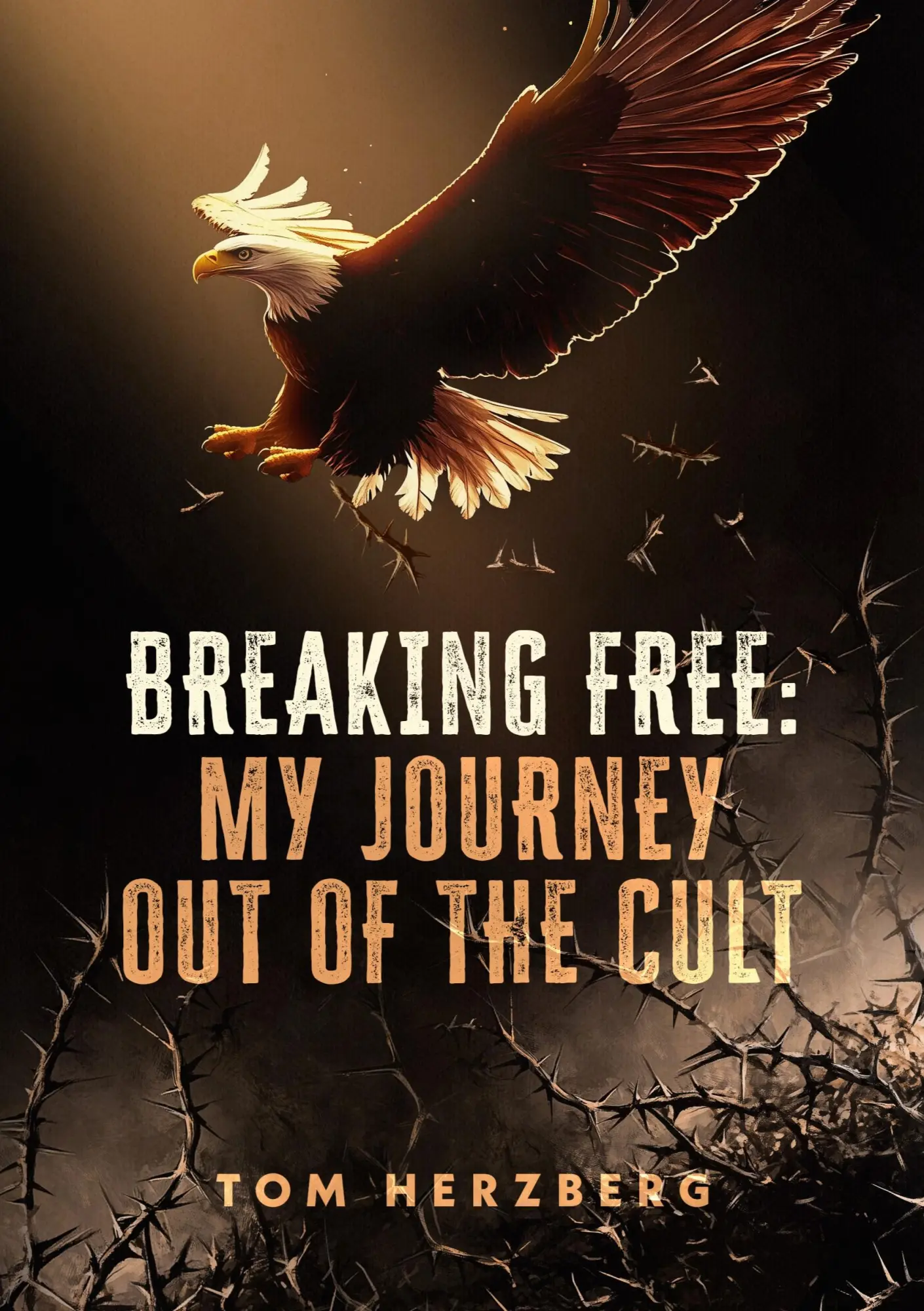 Cover: 9783769317374 | Breaking Free: My Journey Out of the Cult | Tom Herzberg | Taschenbuch