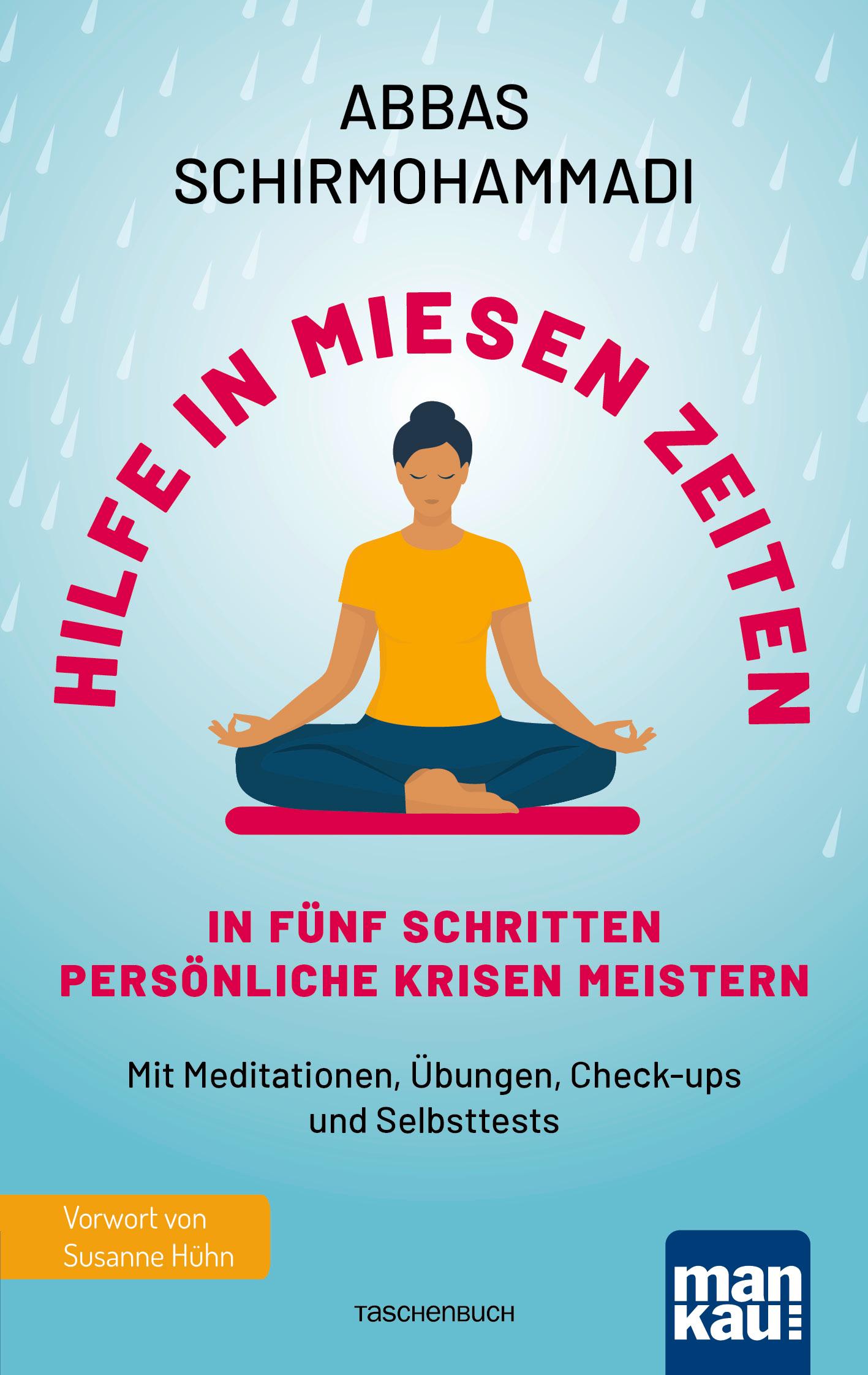Cover: 9783863747374 | Hilfe in miesen Zeiten. In fünf Schritten persönliche Krisen meistern