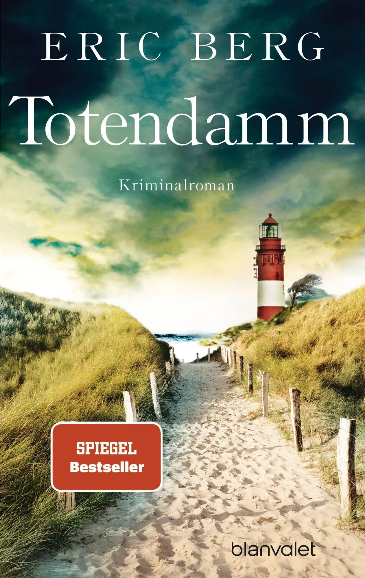 Cover: 9783734107474 | Totendamm | Kriminalroman | Eric Berg | Taschenbuch | 448 S. | Deutsch