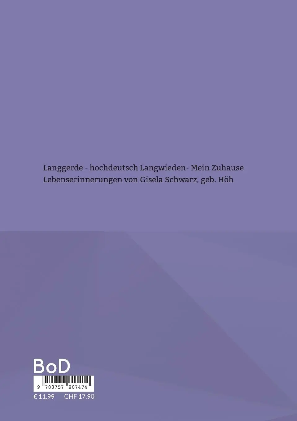Rückseite: 9783757807474 | Langwieden | Mein Zuhause | Gisela Schwarz | Taschenbuch | Paperback