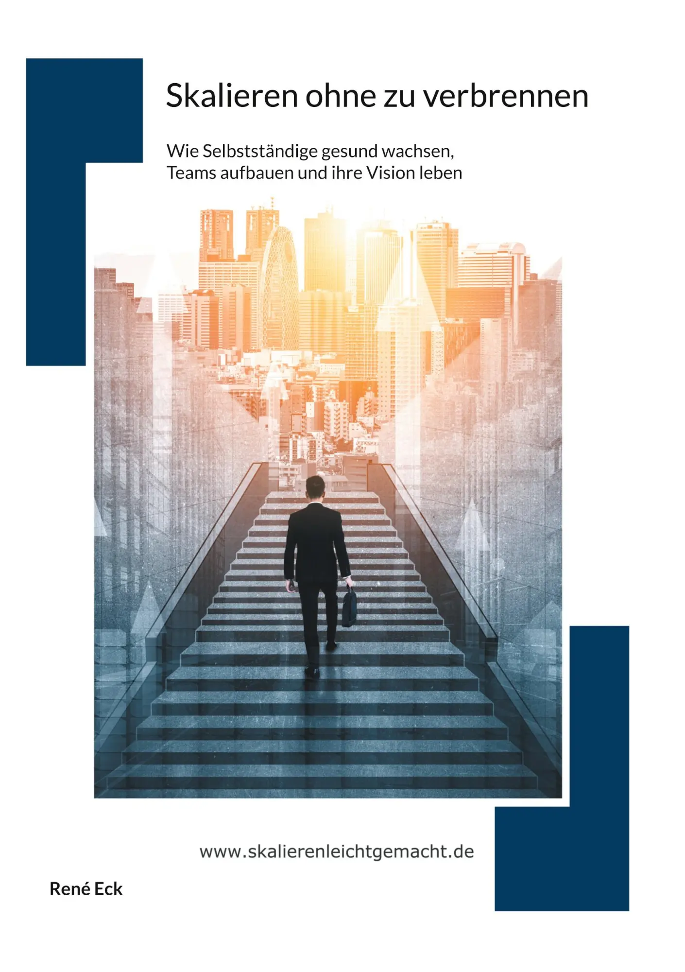 Cover: 9783819277474 | Skalieren ohne zu verbrennen | René Eck | Taschenbuch | 210 S. | 2025