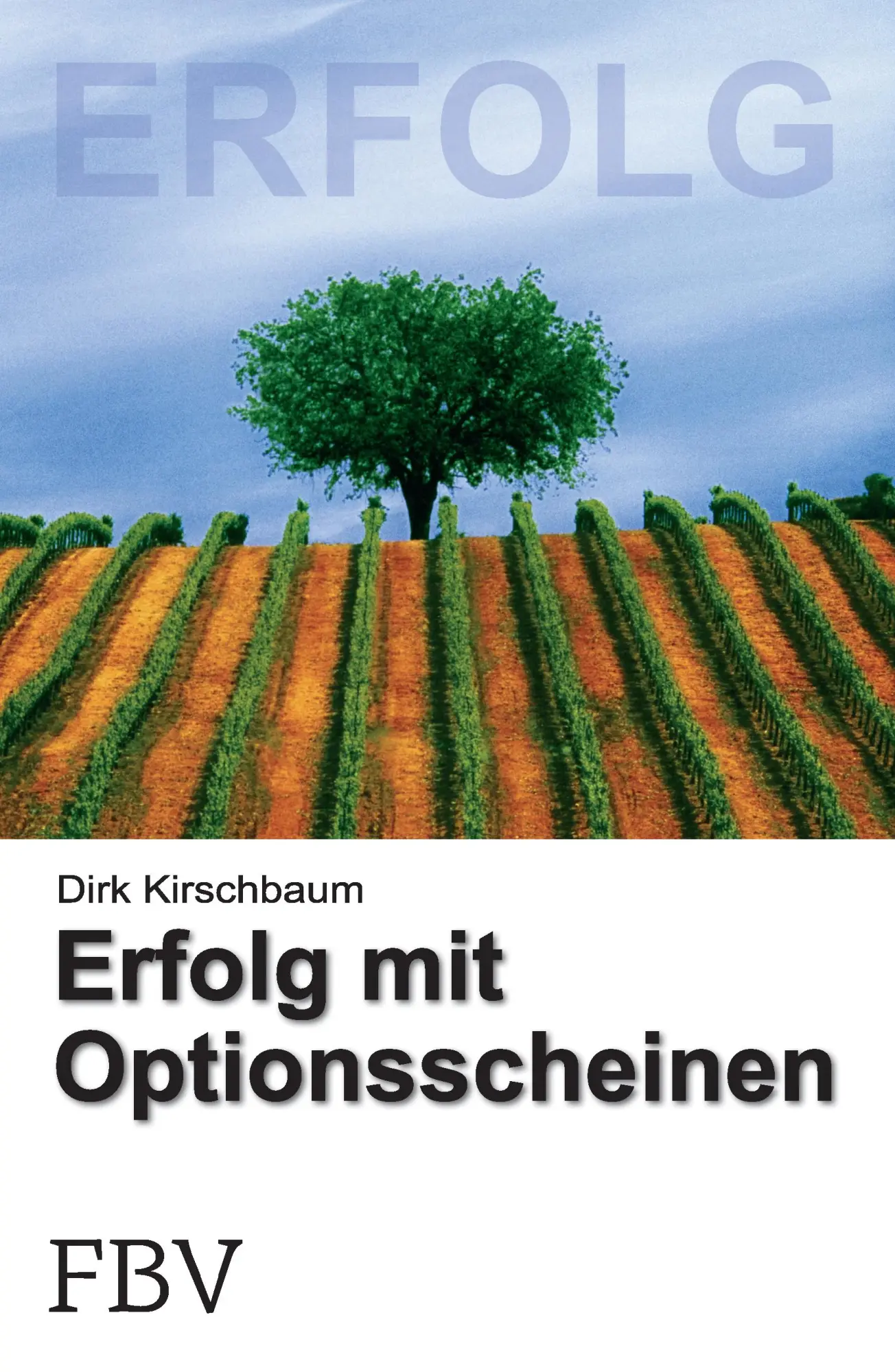 Cover: 9783898797474 | Erfolg mit Optionsscheinen | Profitieren in jeder Börsenlage | Buch