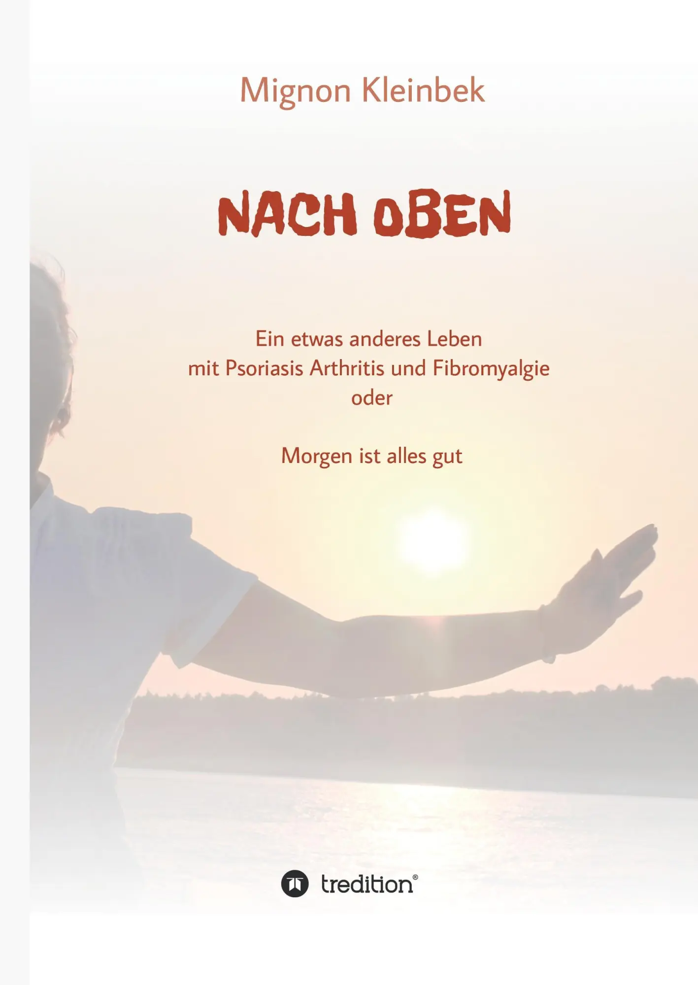 Cover: 9783732357574 | NACH OBEN | Mignon Kleinbek | Buch | 384 S. | Deutsch | 2016