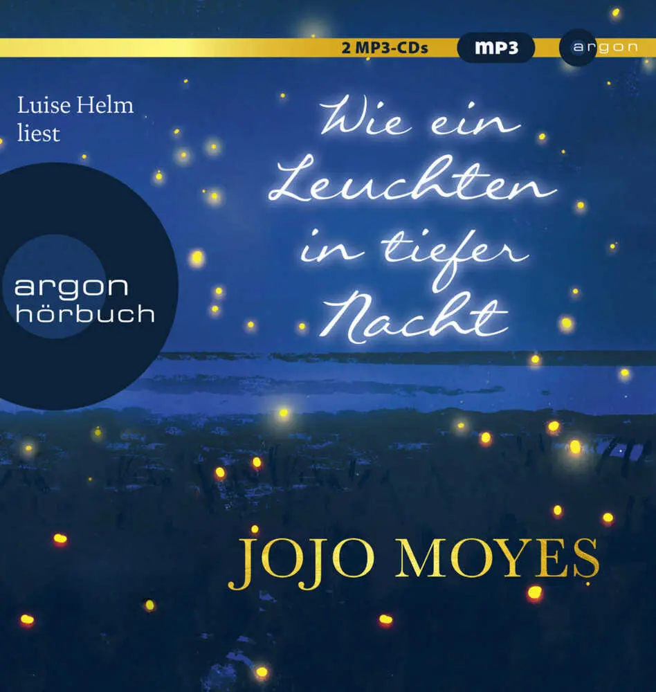 Cover: 9783839817674 | Wie ein Leuchten in tiefer Nacht, 2 Audio-CD, 2 MP3 | Roman | Moyes