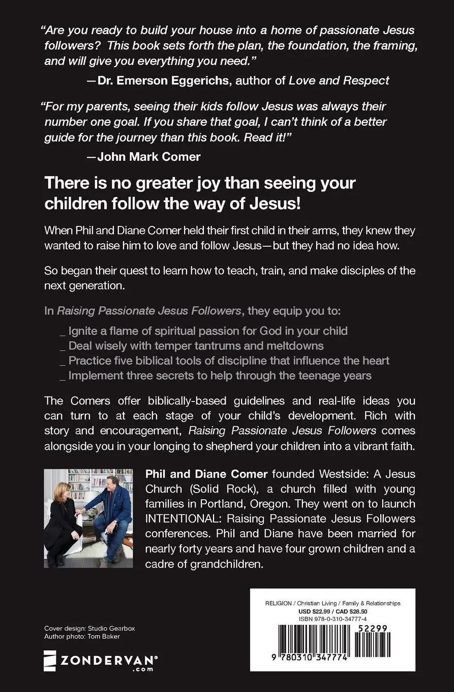 Rückseite: 9780310347774 | Raising Passionate Jesus Followers | Phil Comer (u. a.) | Taschenbuch